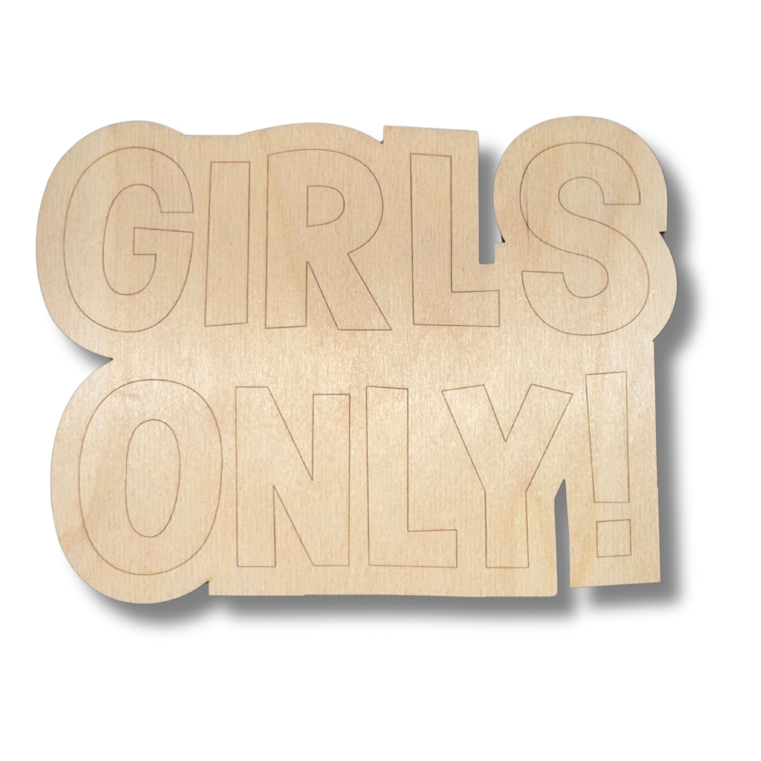 Unfinished Wood Etched Girls Only! Shape | Paint By Line Crafts | up to 30" DIY