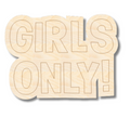 Unfinished Wood Etched Girls Only! Shape | Paint By Line Crafts | up to 30" DIY