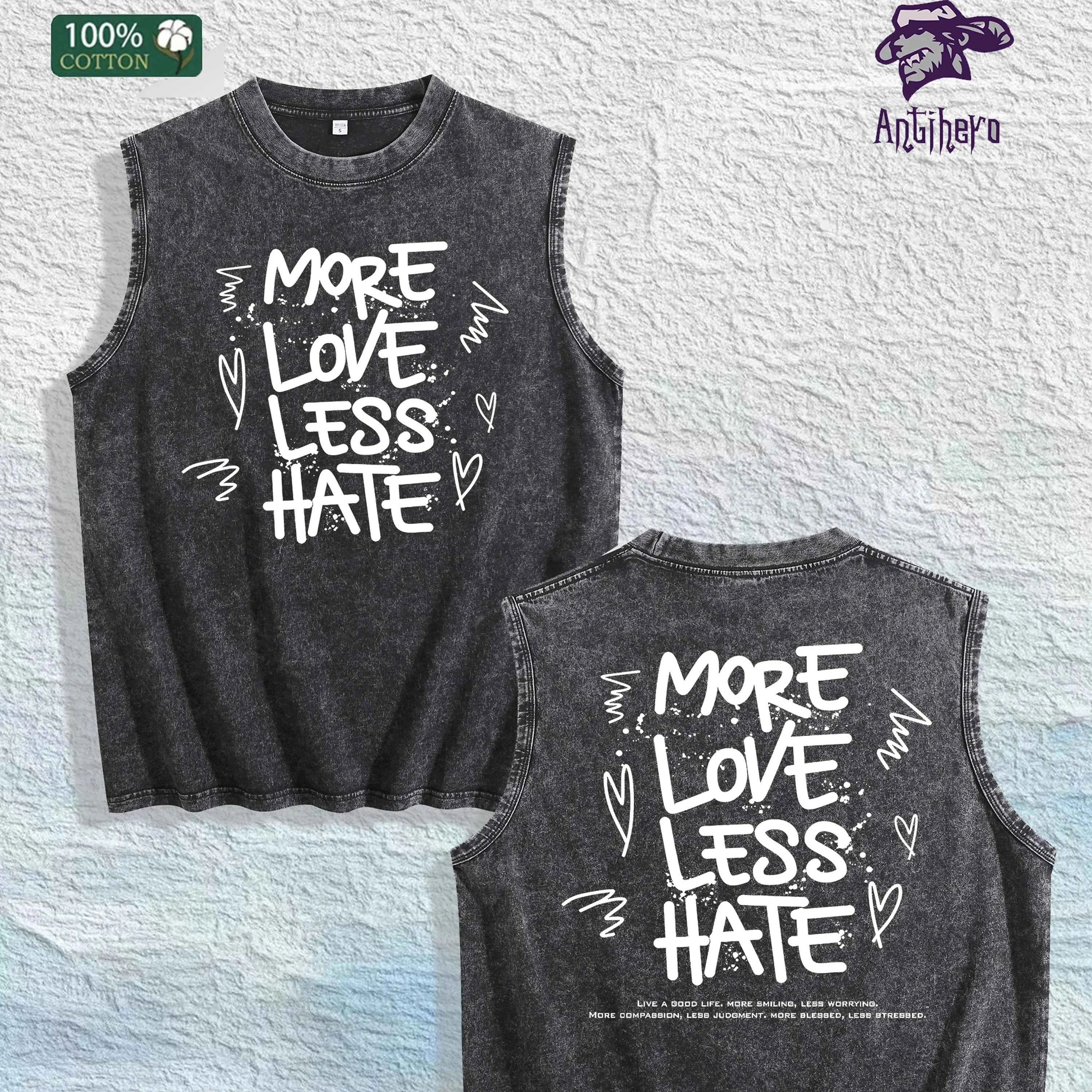 MORE LOVE LESS HATE Graphic Washed Vest US Warehouse 3 Colors Cotton Tank