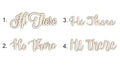 Hi There Sign Unfinished Wood Cutout Home Decor DIY