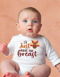 Infant's I'll Just Have the Breast Please Thanksgiving Bodysuit Onesie