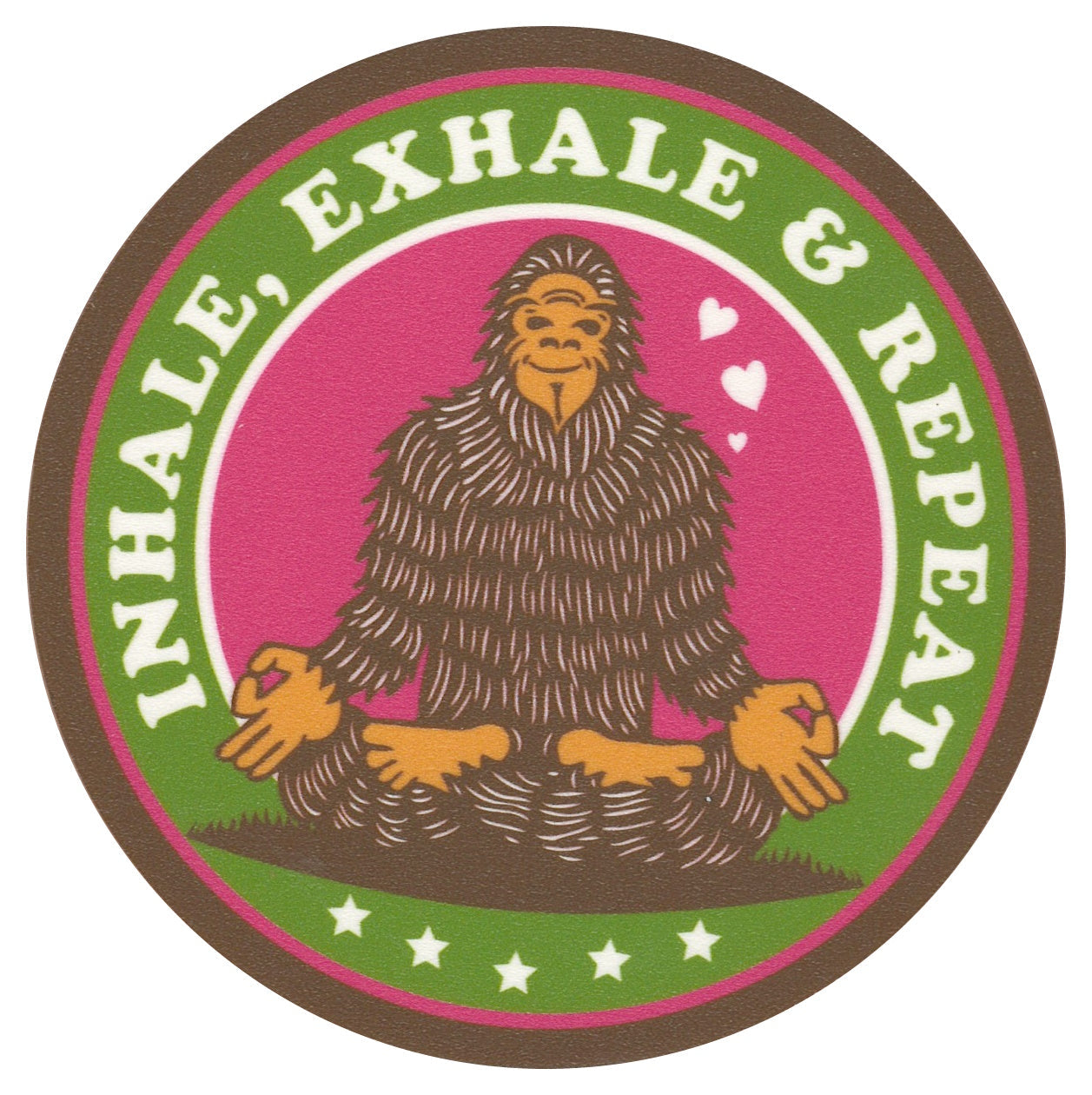Sip Sip Hooray Coaster -  Big Foot Meditating - Inhale, Exhale, and Repeat
