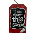 Wooden Plaid Gift Tag Ornament - It Was Either This Or