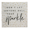 Small Talks Sign - Dull Sparkle