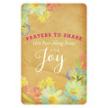 Prayers to Share: 100 Pass Along Notes for Joy