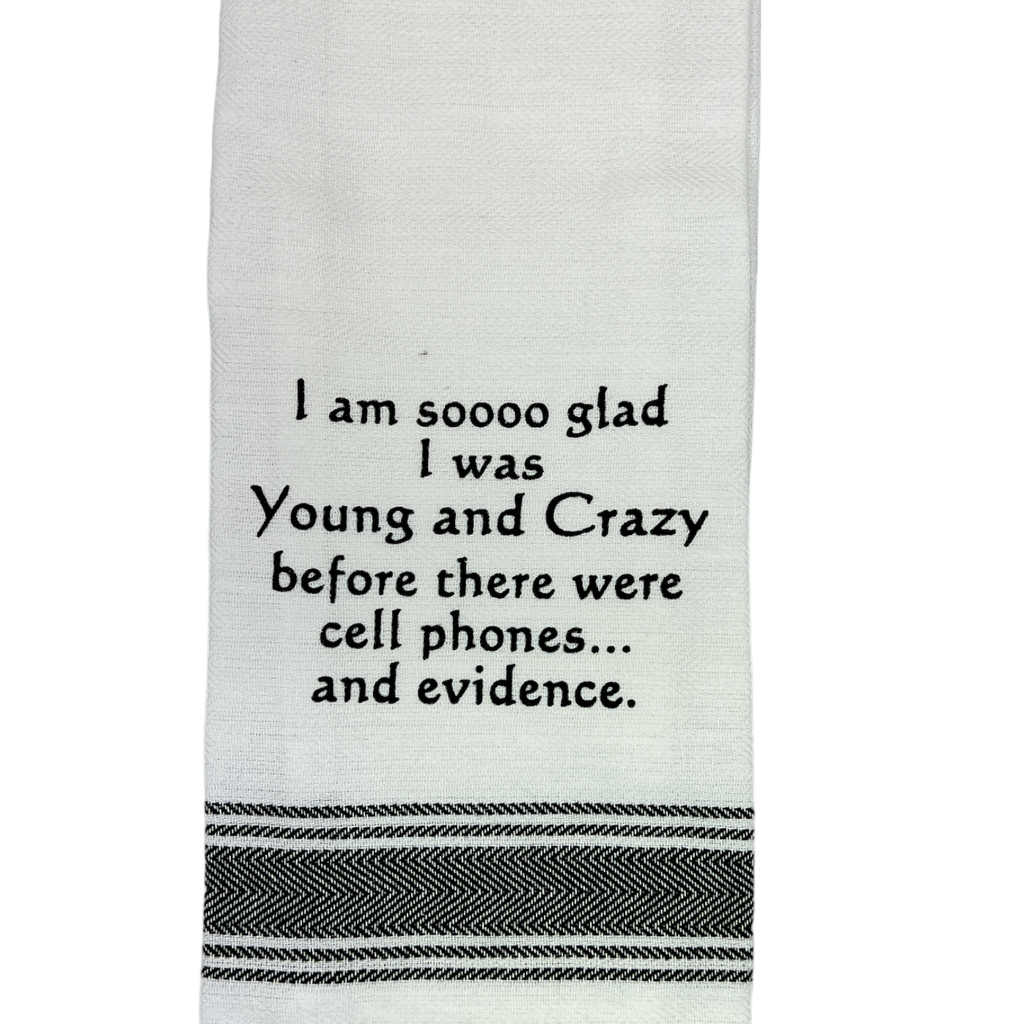 Dish Towel - Young And Crazy - White