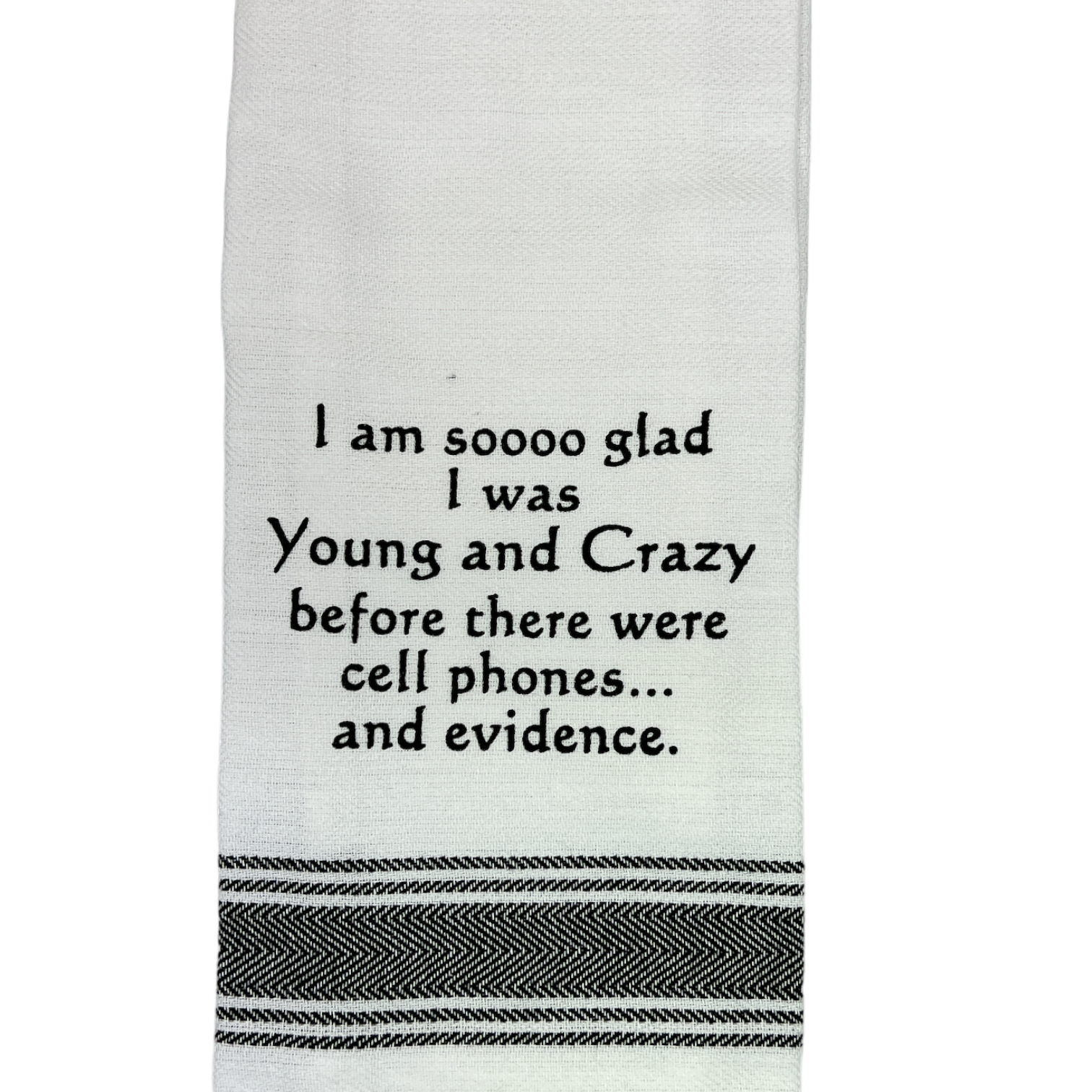 Dish Towel - Young And Crazy - White