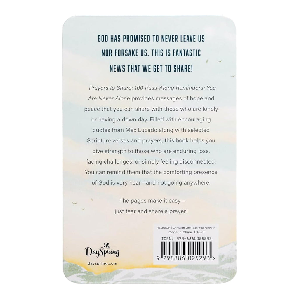 Prayers to Share: 100 Pass Along Reminders: You Are Never Alone