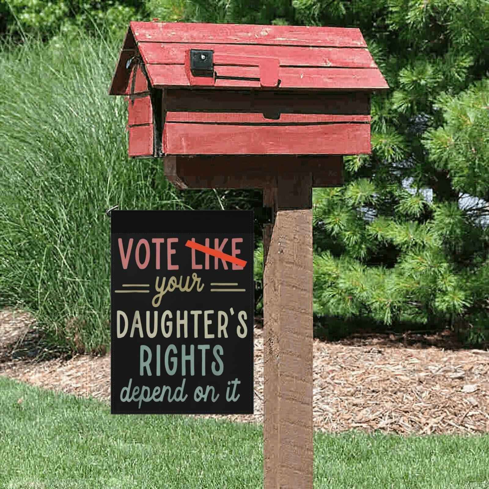 Generic Vote Like Your Daughter House Flag White Decorative Garden Flag