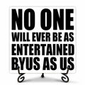 Funny Desk Decor Entertained By Us Sign Home Office Shelf 5x5 Inches