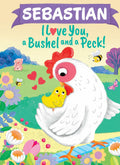 Sebastian Personalized Kids Book I Love You a Bushel and a Peck Picture Book