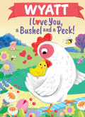 Wyatt I Love You Bushel and Peck Personalized Kids Book