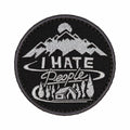 Funny Tactical Morale Patch "I Hate People" for Jackets, Bags, Gear