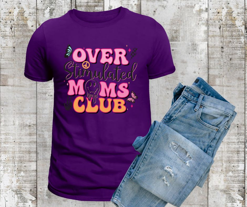 Women's “Overstimulated Moms Club” Tee - EveryNest