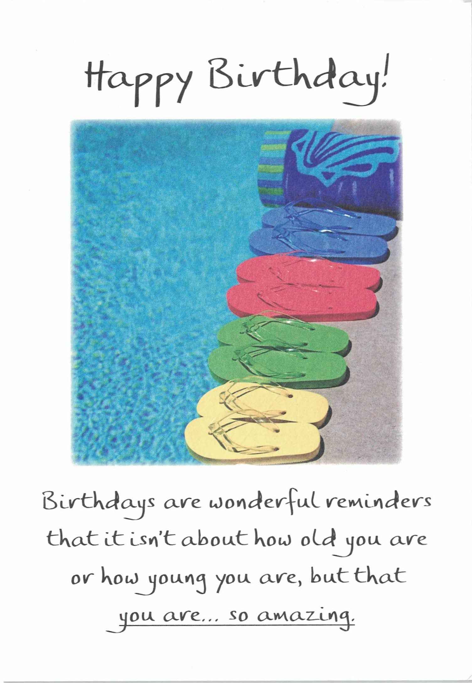 Birthdays Are Wonderful Reminders - Greeting Card