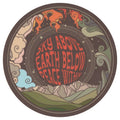 Sip Sip Hooray Coaster -  Sky Above - Earth Below - Peace Within